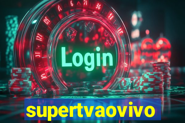 supertvaovivo