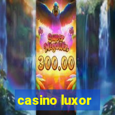 casino luxor