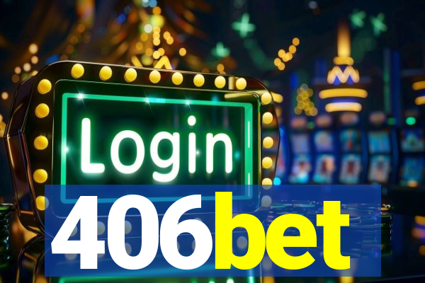 406bet