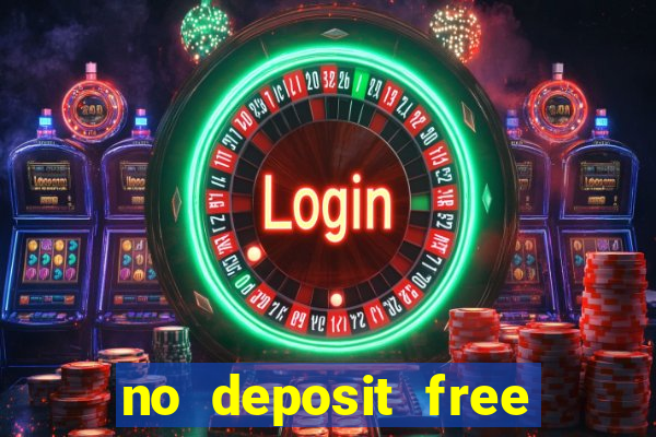 no deposit free online casino