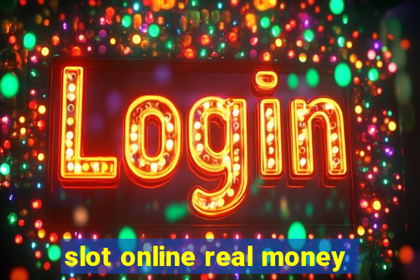 slot online real money