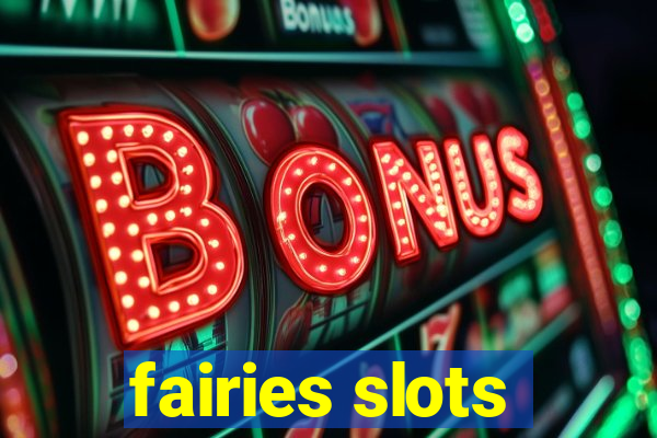 fairies slots