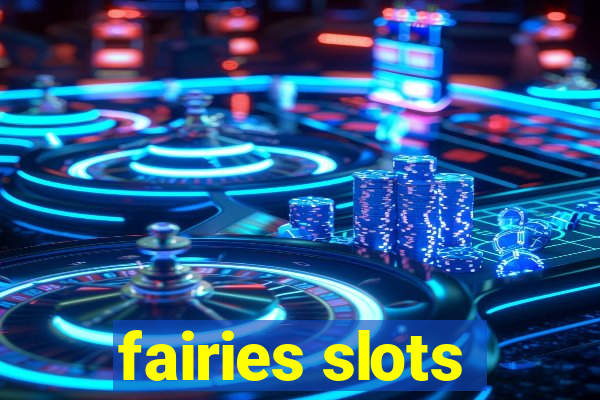 fairies slots