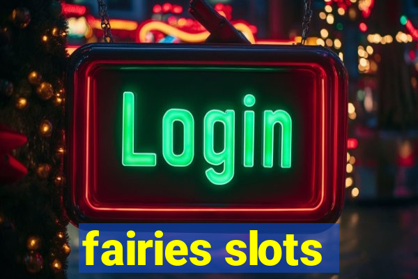 fairies slots