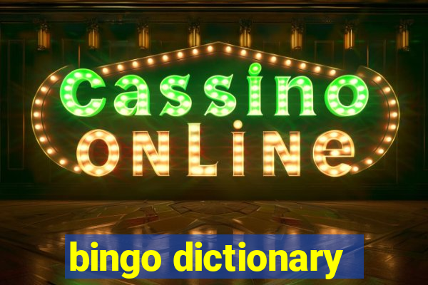 bingo dictionary