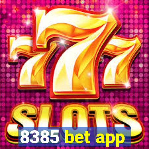 8385 bet app