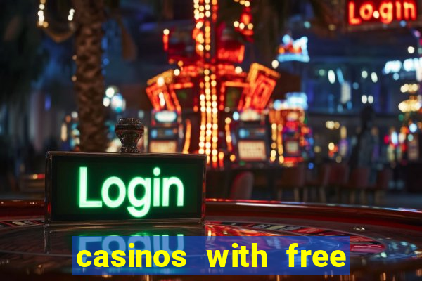 casinos with free bonus no deposit