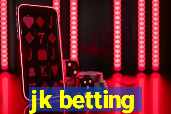 jk betting