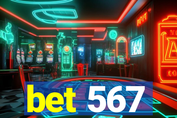 bet 567