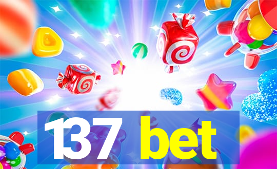 137 bet