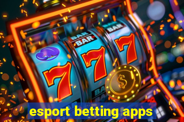 esport betting apps