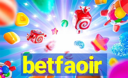 betfaoir