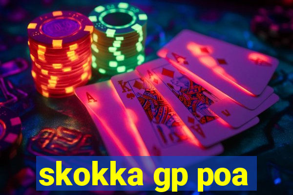 skokka gp poa