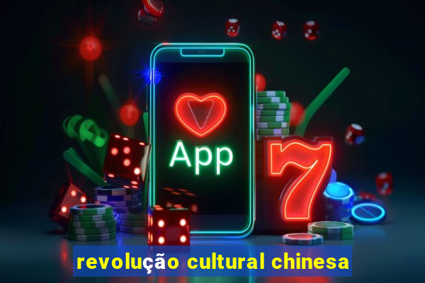 revolução cultural chinesa