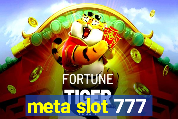 meta slot 777