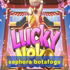 sephora botafogo