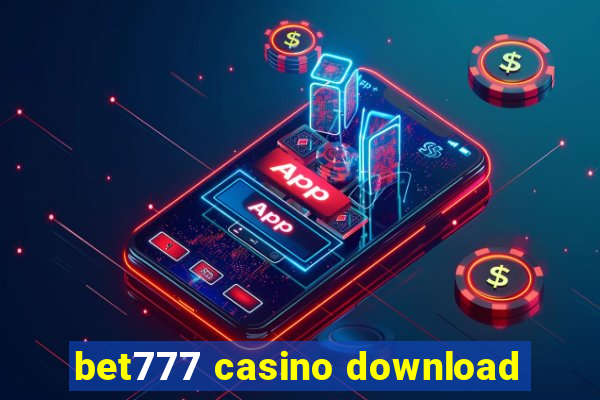 bet777 casino download