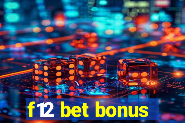 f12 bet bonus