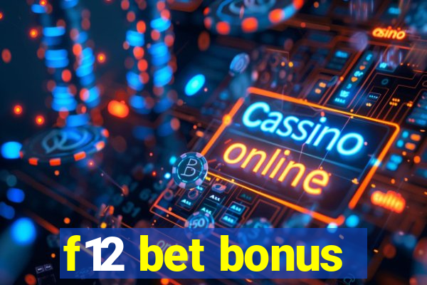 f12 bet bonus