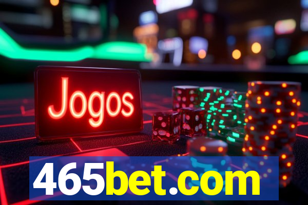 465bet.com