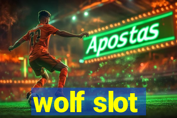 wolf slot