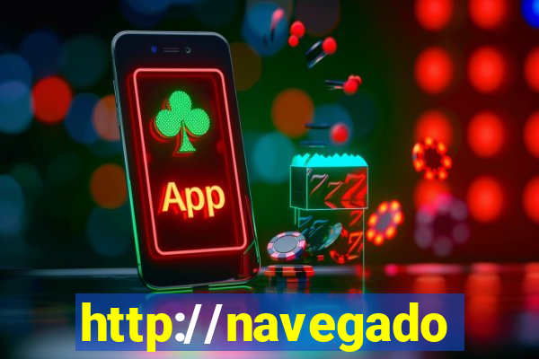 http://navegadoruniplay.top/