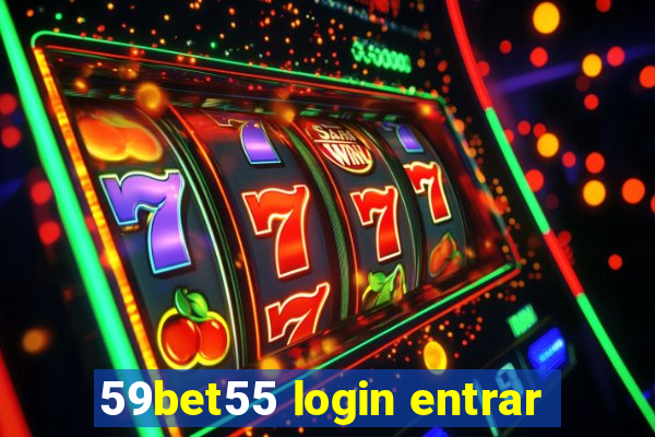 59bet55 login entrar