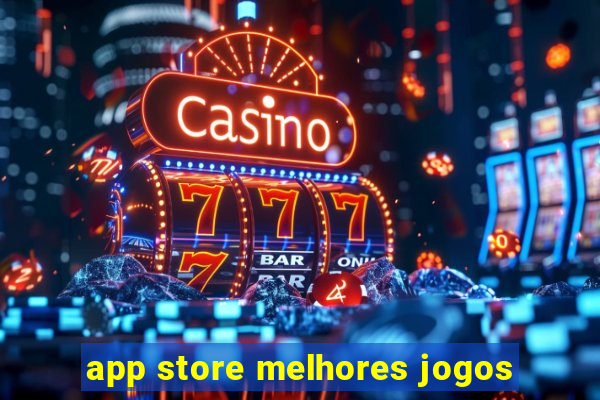 app store melhores jogos