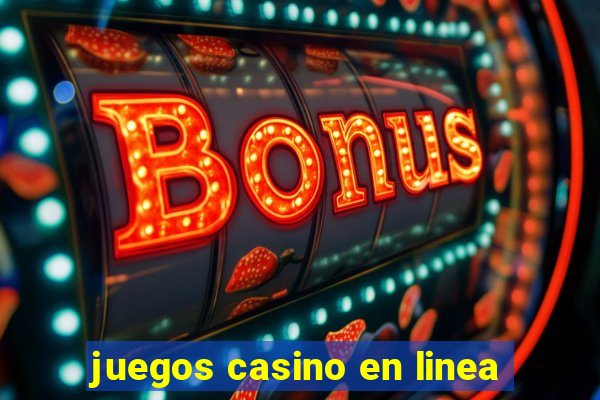 juegos casino en linea