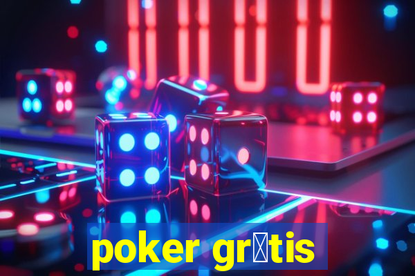 poker gr谩tis