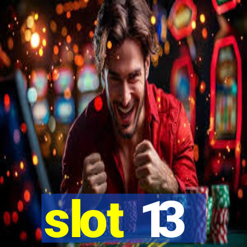 slot 13