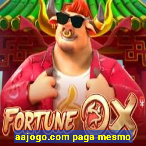 aajogo.com paga mesmo