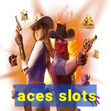 aces slots