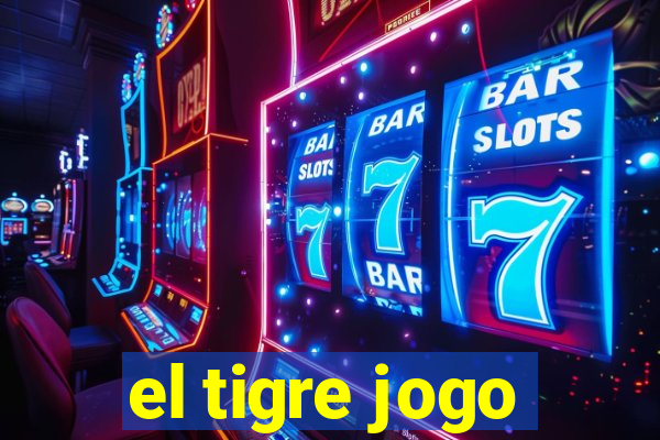 el tigre jogo