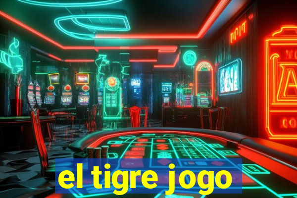 el tigre jogo