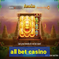 all bet casino