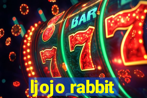 ljojo rabbit