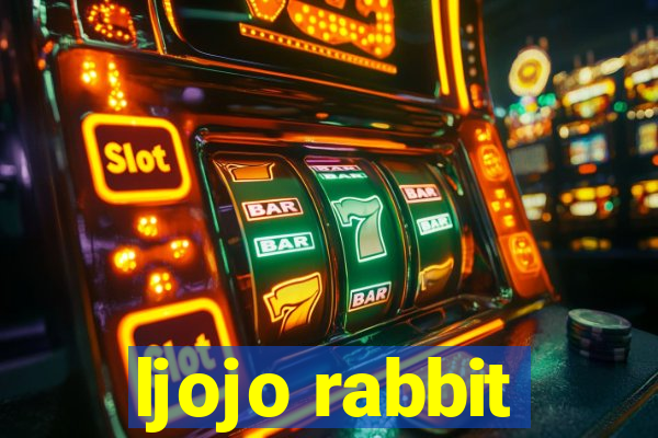 ljojo rabbit