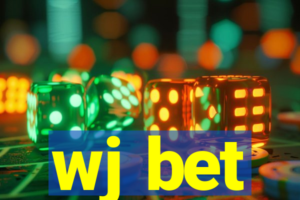 wj bet