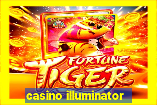 casino illuminator