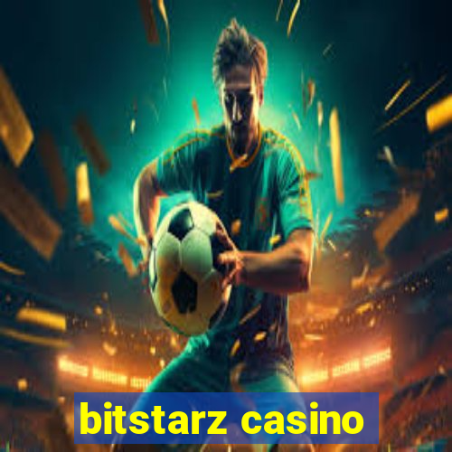 bitstarz casino