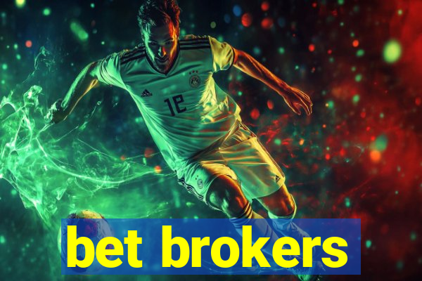 bet brokers