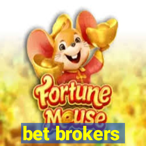 bet brokers