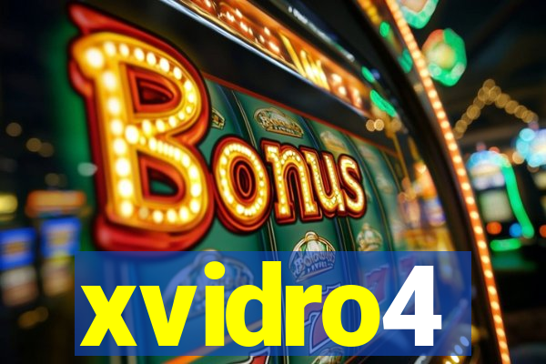 xvidro4