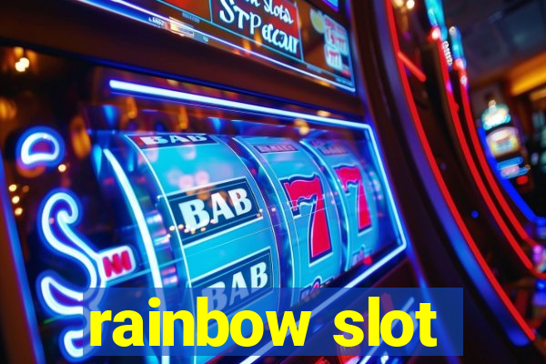 rainbow slot