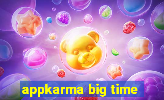 appkarma big time