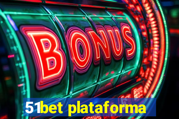 51bet plataforma