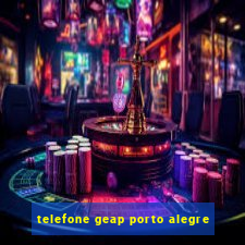 telefone geap porto alegre