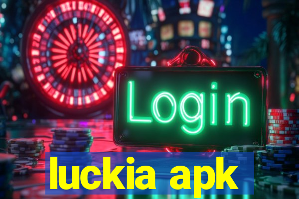 luckia apk