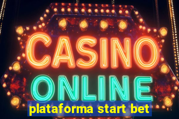 plataforma start bet